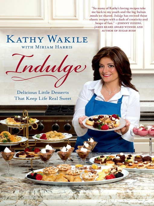 Title details for Indulge by Kathy Wakile - Wait list
